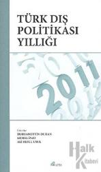 Türk Dış Politikası Yıllığı - 2011