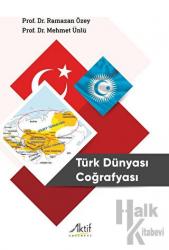 Türk Dünyası Coğrafyası