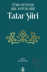 Türk Dünyası Şiir Antolojisi Tatar Şiiri