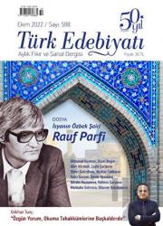 Türk Edebiyatı Dergisi Sayı: 588 Ekim 2022 Aylık Fikir ve Sanat Dergisi