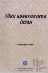 Türk Edebiyatında İnsan