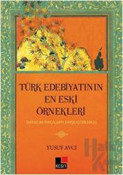 Türk Edebiyatının En Eski Örnekleri