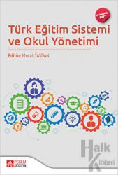 Türk Eğitim Sistemi ve Okul Yönetimi Ekonomik Boy