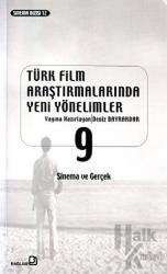 Türk Film Araştırmalarında Yeni Yönelimler 9