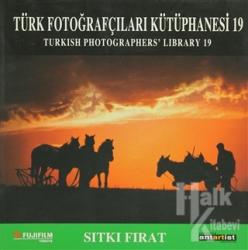 Türk Fotoğrafçıları Kütüphanesi 19 Turkish Photographers' Library 19