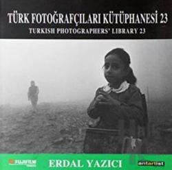 Türk Fotoğrafçıları Kütüphanesi - 23 Turkish Photographers' Library 23