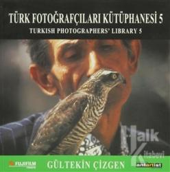 Türk Fotoğrafçıları Kütüphanesi 5 Turkish Photographers' Library 5