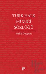 Türk Halk Müziği Sözlüğü (Ciltli)
