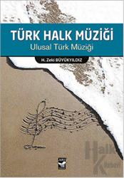 Türk Halk Müziği Ulusal Türk Müziği