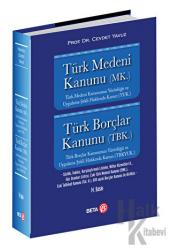 Türk Medeni Kanunu (MK.) Türk Borçlar Kanunu (TBK.) (Ciltli)