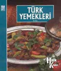 Türk Mutfağı Mutfağımızdan Muhteşem Lezzetler