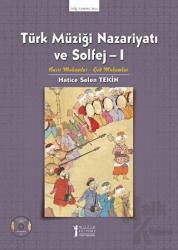 Türk Müziği Nazariyatı ve Solfej - 1