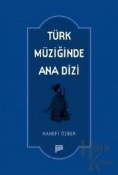 Türk Müziğinde Ana Dizi