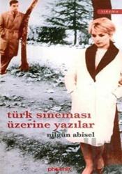 Türk Sineması Üzerine Yazılar