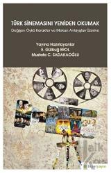 Türk Sinemasını Yeniden Okumak