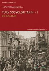 Türk Sosyoloji Tarihi - 1 Ön Koşullar