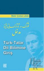 Türk - Tatar Dil Bilimine Giriş