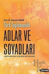 Türk Toplumunda Adlar ve Soyadları