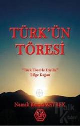 Türk’ün Töresi