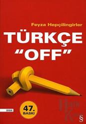 Türkçe Off