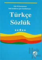 Türkçe Sözlük (Ciltli) Tür Dil Kurumunun İmla Kurallarına Göre Hazırlanmıştır