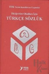 Türkçe Sözlük (Ciltli) İlköğretim Okulları İçin