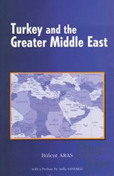 Turkey and the Greater Middle East