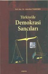 Türkiye’de Demokrasi Sancıları