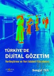 Türkiye’de Dijital Gözetim