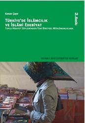 Türkiye’de İslamcılık ve İslami Edebiyat