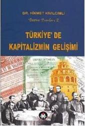 Türkiye’de Kapitalizmin Gelişimi Bütün Eserleri 2