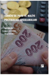 Türkiye’de Para ve Maliye Politikaları Uygulamaları