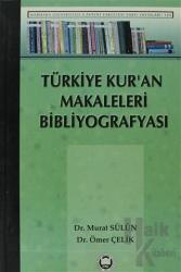 Türkiye Kur’an Makaleleri Bibliyografyası