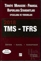 Türkiye Muhasebe - Finansal Raporlama Standartları TMS - TFRS 2018 Uygulama ve Yorumları