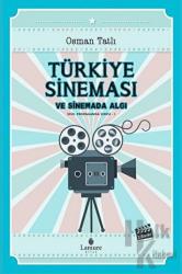 Türkiye Sineması ve Sinemada Algı