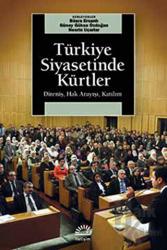 Türkiye Siyasetinde Kürtler Direniş, Halk Arayışı, Katılım