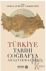 Türkiye Tarihi Coğrafya Araştırmaları