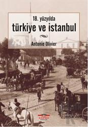 Türkiye ve İstanbul 18. Yüzyılda