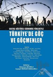 Türkiye'de Göç ve Göçmenler