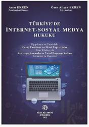 Türkiye'de İnternet - Sosyal Medya Hukuku