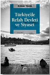 Türkiye'de Refah Devleti ve Siyaset