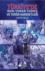 Türkiye'de Rum-Yunan Tedhiş ve Terör Hareketleri (1919-1923)