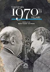 Türkiye'nin 1970'li Yılları (Ciltli)