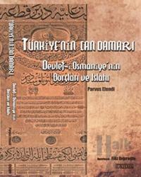 Türkiye'nin Can Damarı Devlet-i Osmaniye'nin Borçları ve Islahı