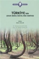 Türkiye'nin Çocuk Odaklı Sosyal Risk Haritası