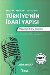 Türkiye'nin İdari Yapısı Çözümlü Soru Bankası