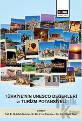 Türkiye'nin UNESCO Değerleri ve Turizm Potansiyeli