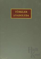 Türkler Anadoluda (Ciltli)