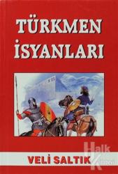Türkmen İsyanları