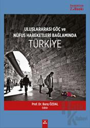 Uluslararası Göç ve Nüfus Hareketleri Bağlamında Türkiye